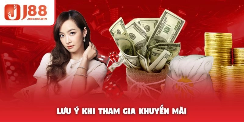 Lưu ý khi tham gia khuyến mãi
